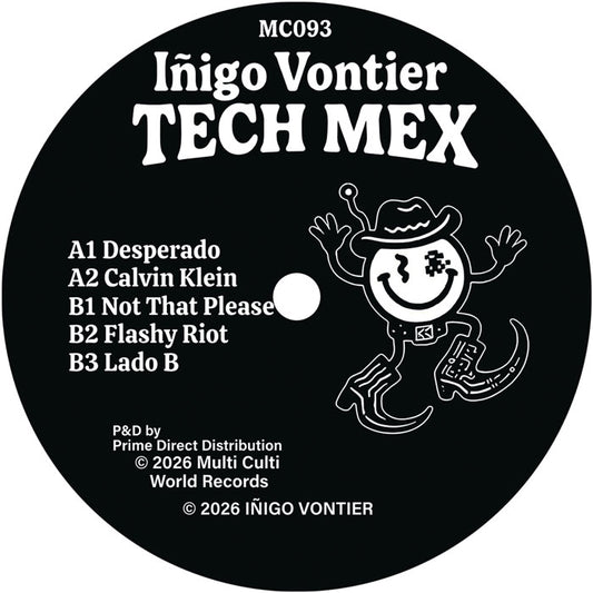 Iñigo Vontier - Tech Mex [12 Inch Vinyl, Multi Culti Records, Side A]