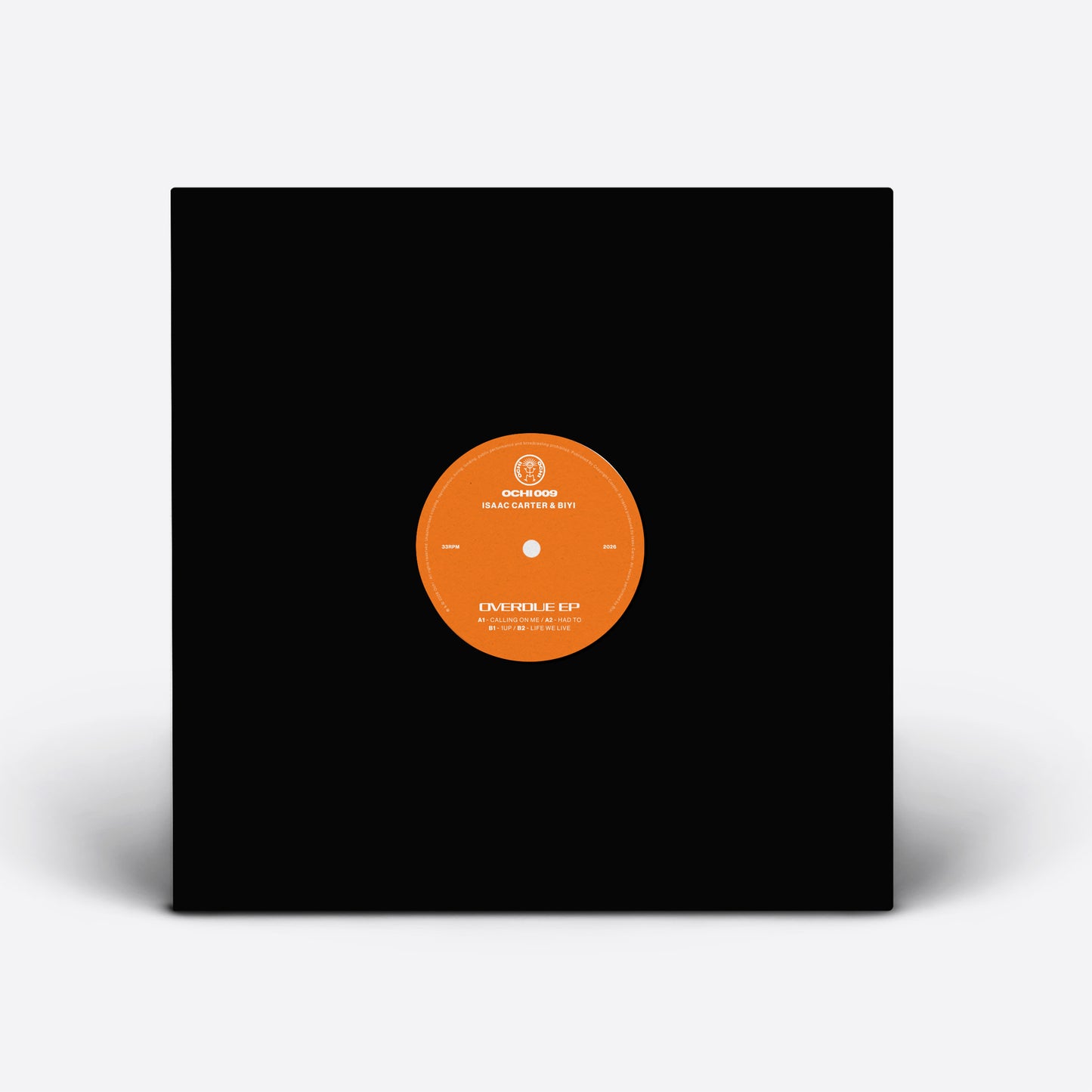 Isaac Carter & Biyi - Overdue EP [12 Inch Vinyl, OCHI Records, Front Cover]
