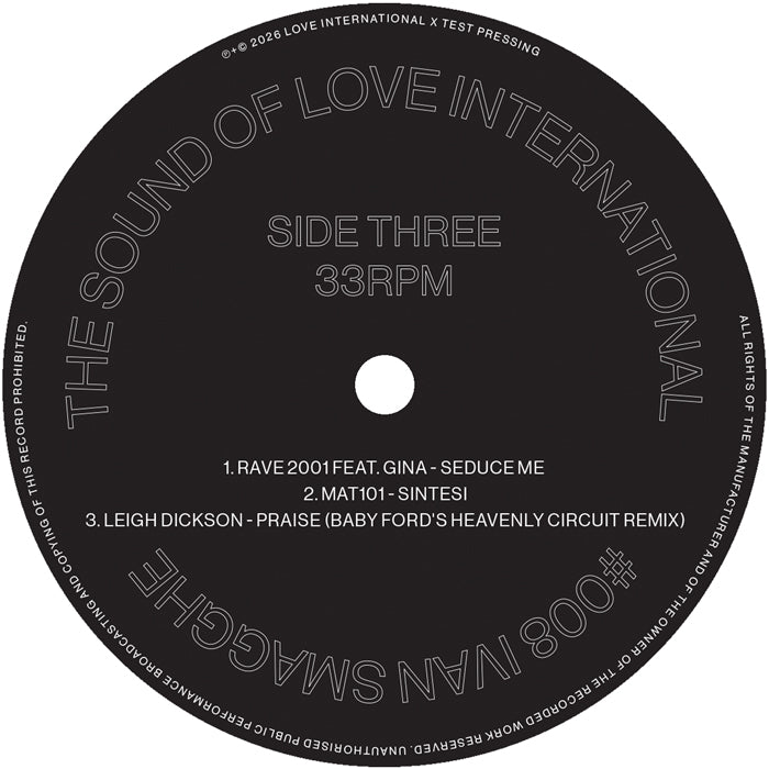 Ivan Smagghe presents…The Sound of Love International #008 [2x12 Inch Vinyl, Double LP, Transparent Green Vinyl, Love International X Test Pressing, Side Three]