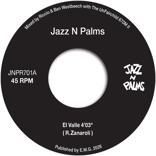 JAZZ N PALMS - El Valle / La Costa [7 Inch Vinyl, JAZZ N PALMS Records, Side A]