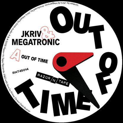 JKriv & Megatronic - Out of Time [7 Inch Vinyl, Razor-N-Tape 45, Side A]