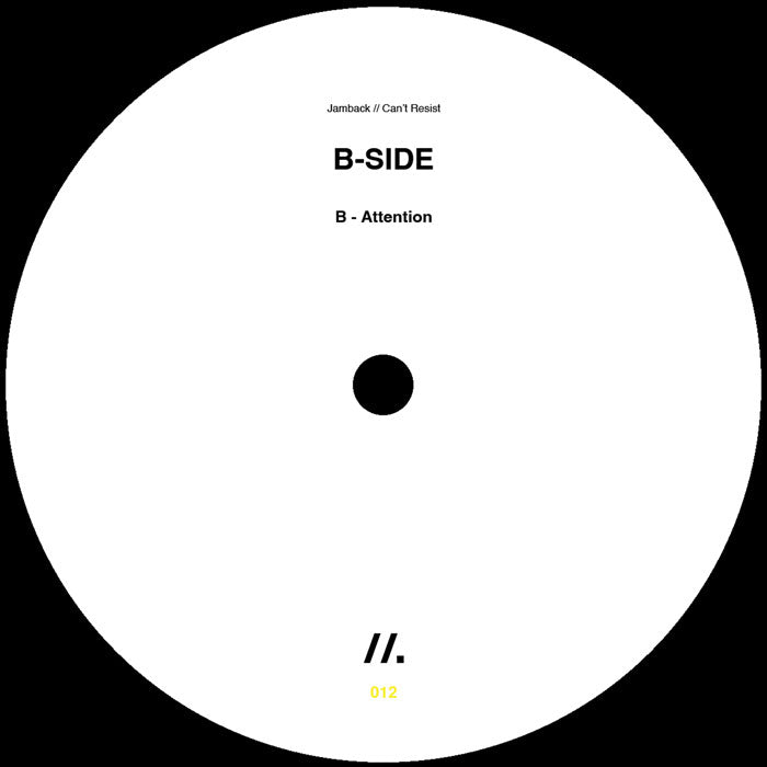 Jamback - Can't Resist [12" Vinyl, Homegrown Records, Side B]