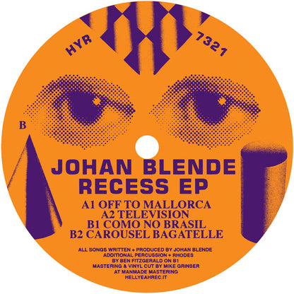 Johan Blende - Recess EP [12 Inch Vinyl, Hell Yeah Recordings, Side B]