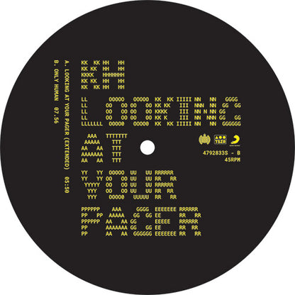 KH - Looking At Your Pager / Only Human - 12" Yellow Vinyl, B Side