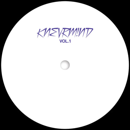 KNEVRM!ND - Knevrm!nd VOL.1 [12 Inch Vinyl, KNEVRM!ND Records, Side A]