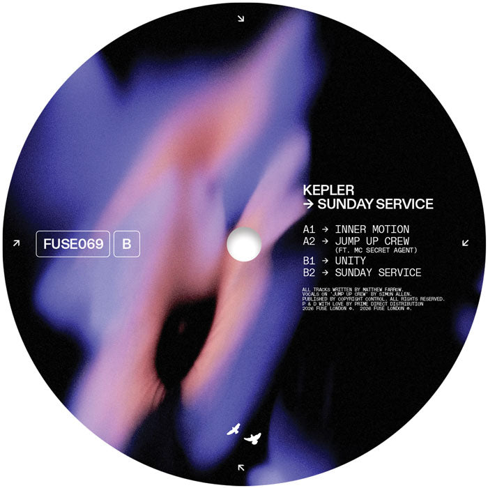 Kepler - Sunday Service EP [12 Inch Vinyl, FUSE London, Side B]