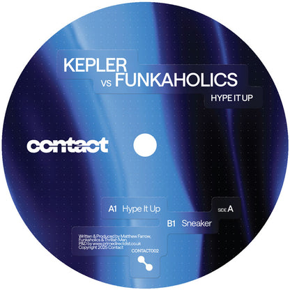 Kepler vs. Funkaholics - Hype It Up / Sneaker [12 Inch Vinyl, Contact, Side A]