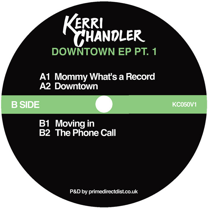 Kerri Chandler - Downtown EP Pt.1 [12 Inch Vinyl, Side B]