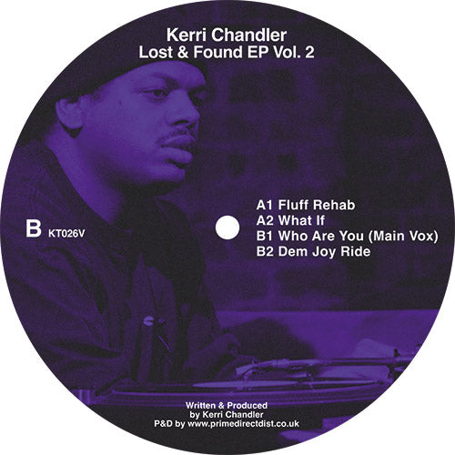 Kerri Chandler - Lost and Found EP Vol 2 [12 Inch Vinyl, Kaoz Theory, Side B]
