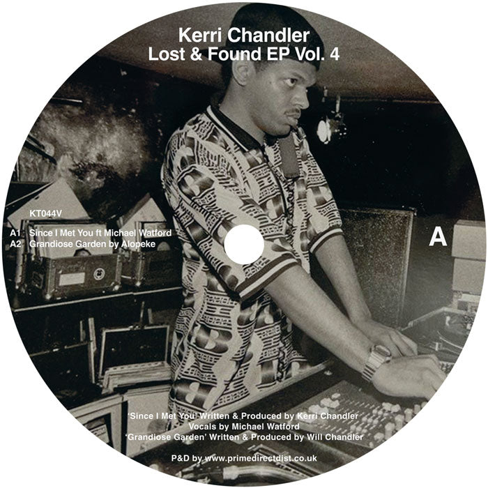 Kerri Chandler – Lost & Found Vol. 4 - 12" Vinyl, Kaoz Theory, Side A