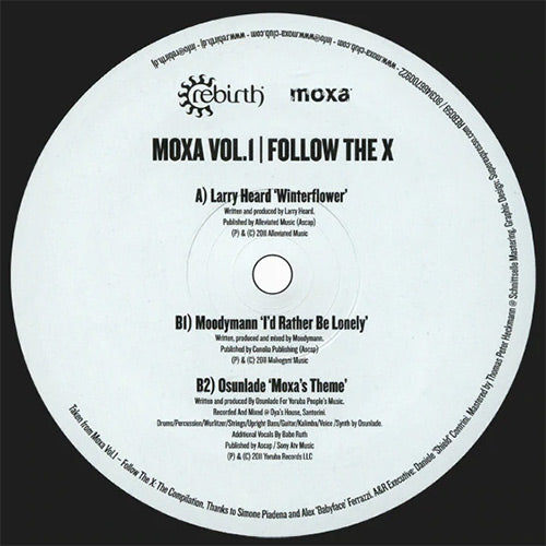 Larry Heard / Moodymann / Osunlade - Moxa Vol.1: Follow The X [12 Inch Vinyl, Rebirth Records]