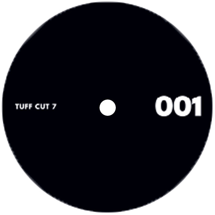 Late Nite Tuff Guy - Tuff Cut 7 Vol 1 [7 Inch Vinyl, TC7001, Side A]