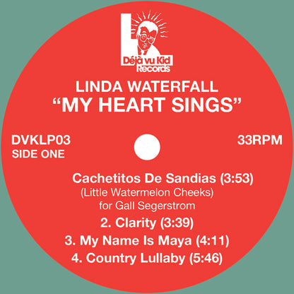 Linda Waterfall - My Heart Sings [12 Inch Green Vinyl LP, Deja Vu Kid Records, Side One]