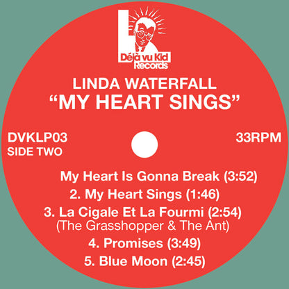 Linda Waterfall - My Heart Sings [12 Inch Green Vinyl LP, Deja Vu Kid Records, Side Two]