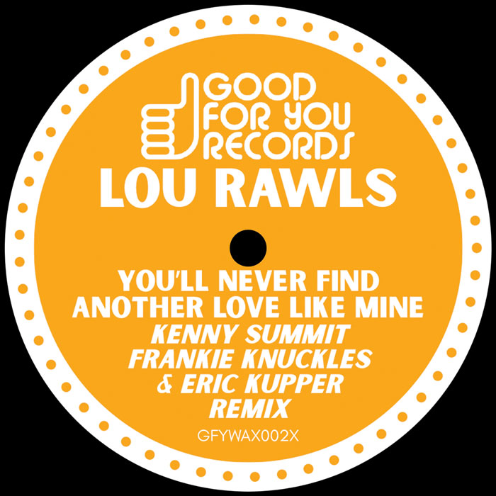 Lou Rawls - You’ll Never Find Another Love Like Mine / Loving You [12 Inch Orange Vinyl, Good For You Records, Side A]