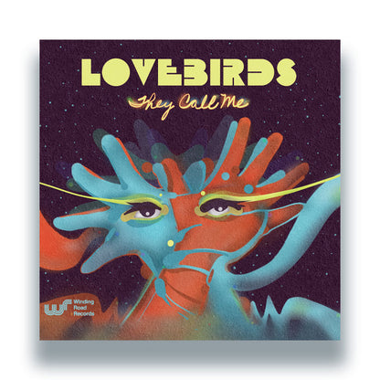 Lovebirds - They Call Me EP [12 Inch Vinyl, Winding Road Records, Front Cover]