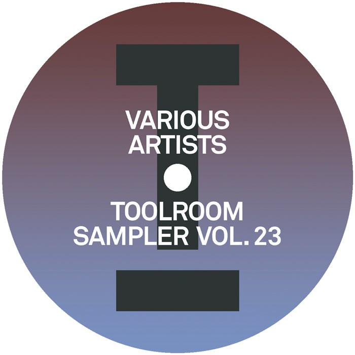 Low Steppa, Rue Jay, Reza, Chuck Roberts, Fedde LeGrand, Crusy, Jem Cooke, Martin Ikin, Hayley May – Toolroom Sampler Vol. 23 [12 Inch Vinyl, Toolroom Records, Side A]