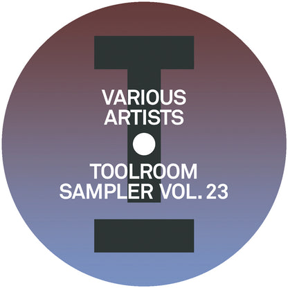 Low Steppa, Rue Jay, Reza, Chuck Roberts, Fedde LeGrand, Crusy, Jem Cooke, Martin Ikin, Hayley May – Toolroom Sampler Vol. 23 [12 Inch Vinyl, Toolroom Records, Side A]