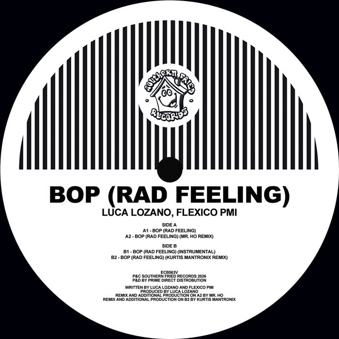Luca Lozano - Bop (Rad Feeling) [12 Inch Vinyl, Southern Fried Records, Side A]