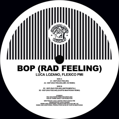Luca Lozano - Bop (Rad Feeling) [12 Inch Vinyl, Southern Fried Records, Side A]