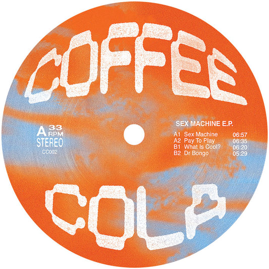 Luke Alessi - Sex Machine EP [12 Inch Vinyl, Coffee Cola Records, Side A]