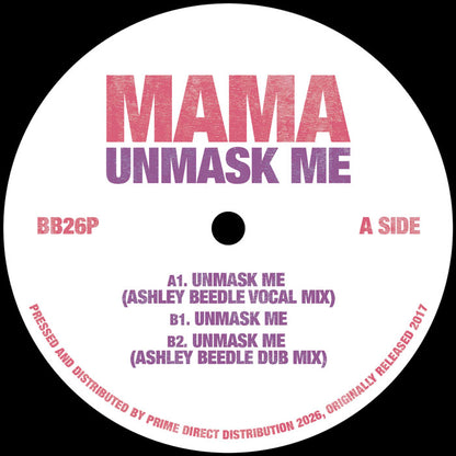 MAMA - Unmask Me - Ashley Beedle Mixes [12 Inch Purple Vinyl, Batty Bass Records, Side A]