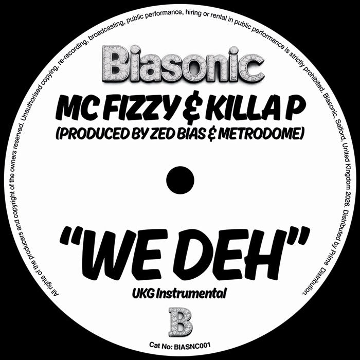 MC Fizzy X Killa P - We Deh [7 Inch Vinyl, Biasonic Records, Side B]