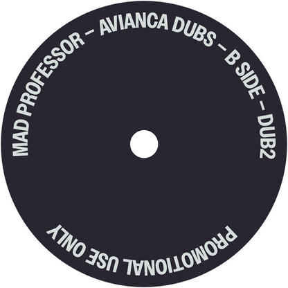 Mad Professor - Avianca Dubs Vol 1 - 12" Vinyl, Side B
