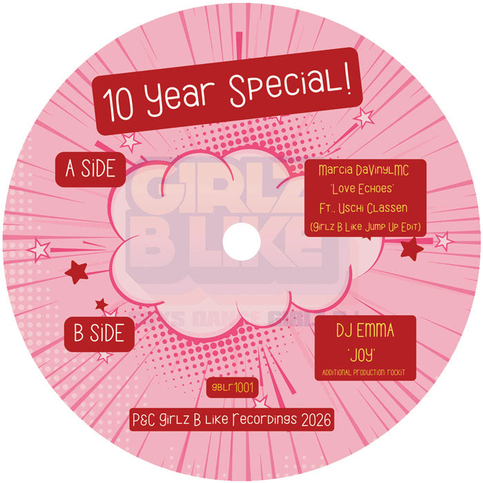Marcia DaVinylMC / DJ Emma - Love Echoes / Joy [7 Inch Vinyl, Girlz B Like Recordings, Side A]