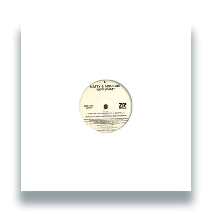 Matty & Monique - Now What? [12 Inch Vinyl, Z Records, Front Cover]