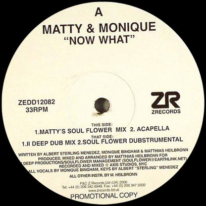 Matty & Monique - Now What? [12 Inch Vinyl, Z Records, Side A]