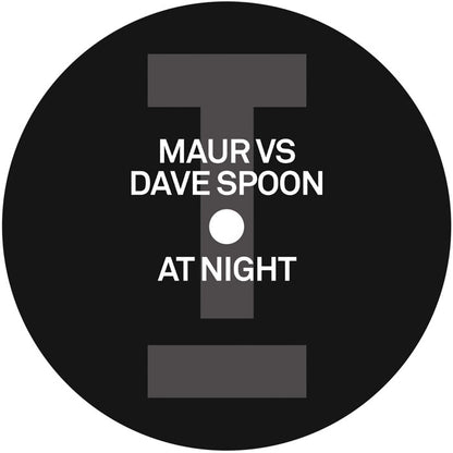 Maur vs Dave Spoon - At Night - 12" Vinyl, Side B