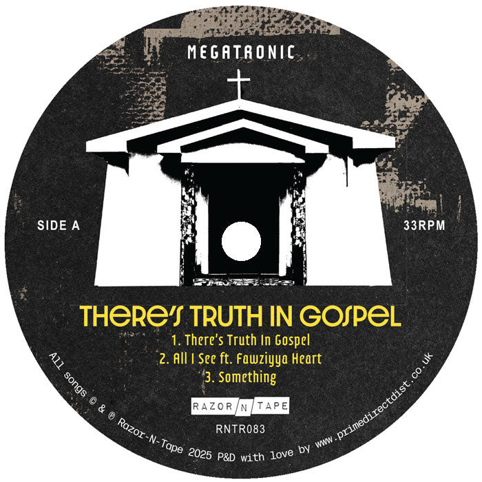 Megatronic - There’s Truth In Gospel EP [12 Inch Vinyl, Razor-N-Tape Reserve, Side A]