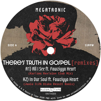 Megatronic - There’s Truth In Gospel (Remixes) [12 Inch Vinyl, Razor-N-Tape Reserve, Side A]