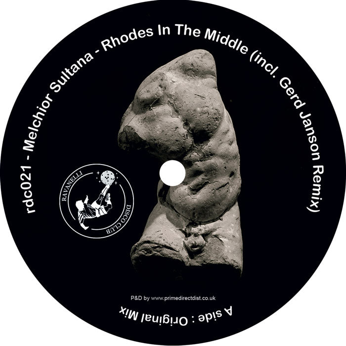 Melchior Sultana - Rhodes In The Middle (Incl. Gerd Janson Remix) [12 Inch Vinyl, Ravanelli Disco Club, Side A]