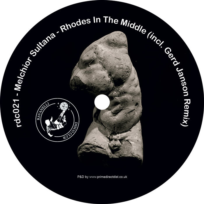 Melchior Sultana - Rhodes In The Middle (Incl. Gerd Janson Remix) [12 Inch Vinyl, Ravanelli Disco Club, Side B]