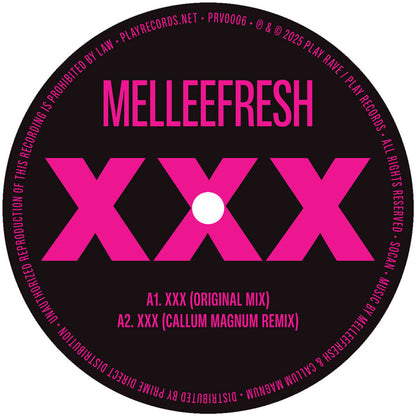 Melleefresh - XXX - Remixes [12 Inch Vinyl, Play Rave Records, Side A]