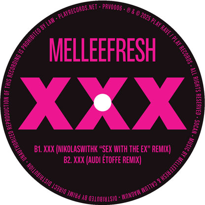 Melleefresh - XXX - Remixes [12 Inch Vinyl, Play Rave Records, Side B]