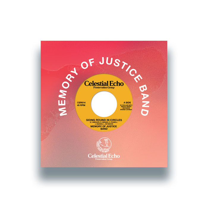 Memory Of Justice Band - Going Round In Circles [7 Inch Vinyl, Celestial Echo Records, Front Cover]