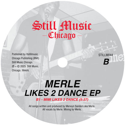 Merle - Likes 2 Dance EP [12 Inch Vinyl, Still Music, Side B]