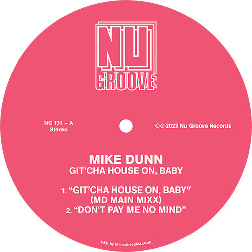 Mike Dunn - Git Cha House On Baby [12 Inch Vinyl, Nu Groove Records, Side A]