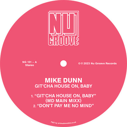 Mike Dunn - Git Cha House On Baby [12 Inch Vinyl, Nu Groove Records, Side A]