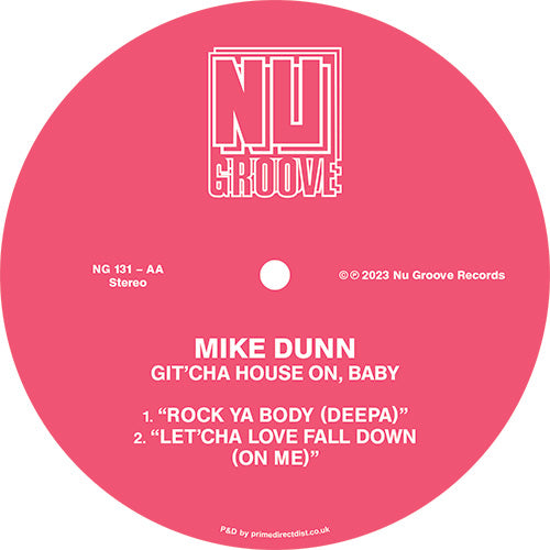 Mike Dunn - Git Cha House On Baby [12 Inch Vinyl, Nu Groove Records, Side AA]