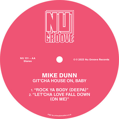 Mike Dunn - Git Cha House On Baby [12 Inch Vinyl, Nu Groove Records, Side AA]