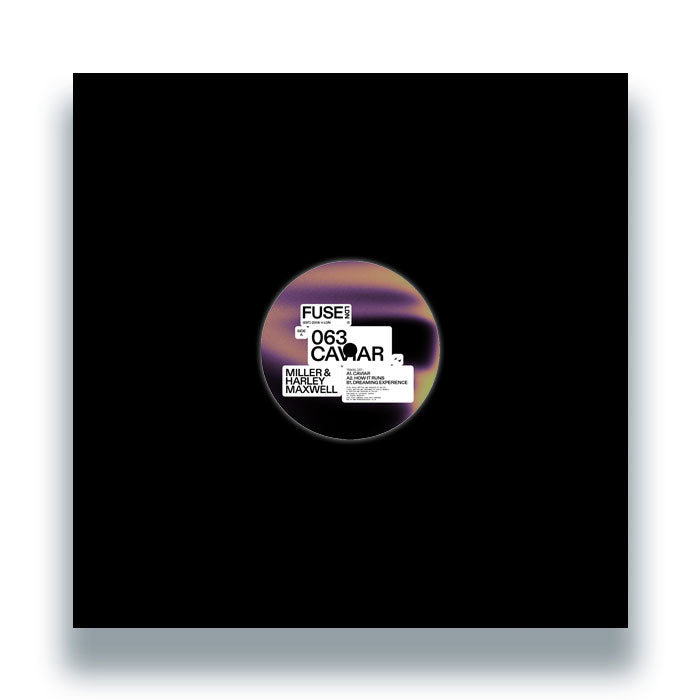 Miller & Harley Maxwell - Caviar EP [12" Vinyl, FUSE London, Front Cover]