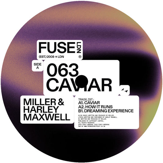 Miller & Harley Maxwell - Caviar EP [12" Vinyl, FUSE London, Side A]