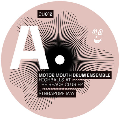 Motor Mouth Drum Ensemble - Highballs At The Beach Club [12 Inch Vinyl, Creative Use Records, Side A]