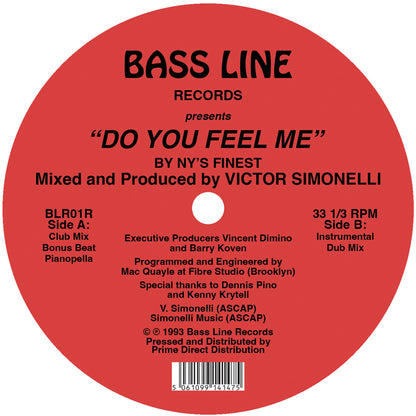 NY’s Finest - Do You Feel Me [12 Inch Red Vinyl, Reissue, Bassline Records, Side B]
