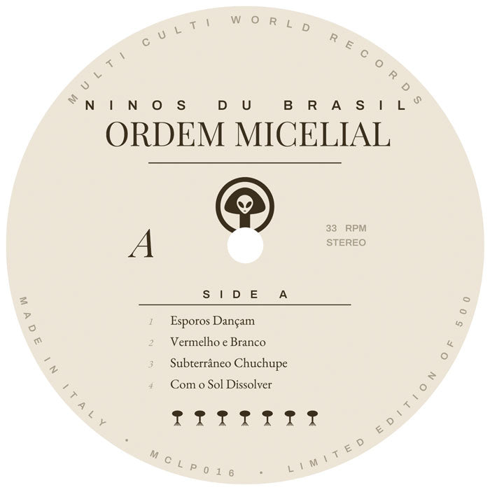 Niños du Brasil - Ordem Micelial [12 Inch Vinyl LP Album, Multi Culti Records, Side A]