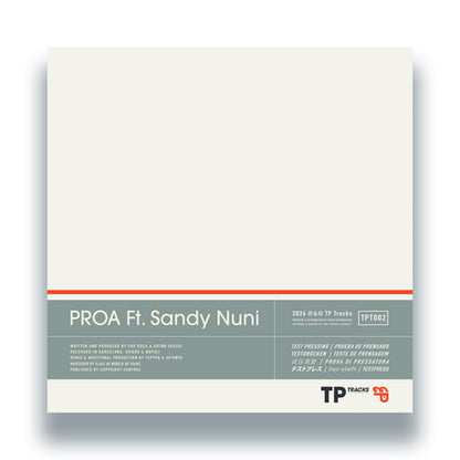 PROA Ft. Sandy Nuni - Incondicional [12 Inch Vinyl, Test Pressing Tracks, Back Cover]